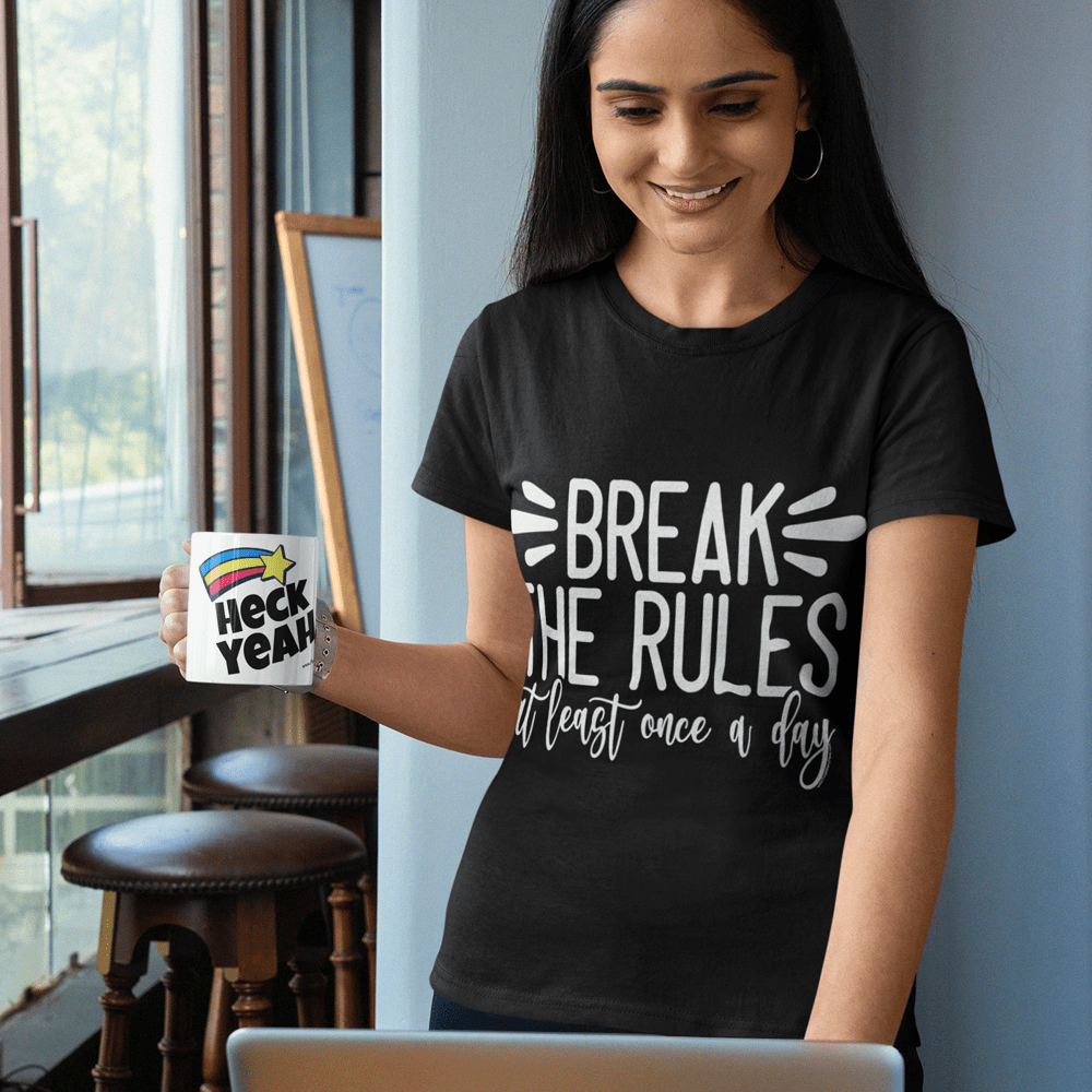 "Break the Rules at Least Once a Day" T-Shirt & BONUS Motivational Saying Set Download