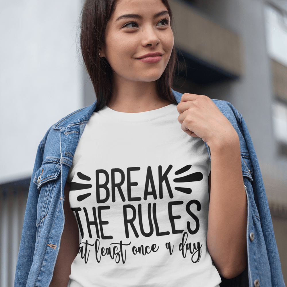 "Break the Rules at Least Once a Day" T-Shirt & BONUS Motivational Saying Set Download