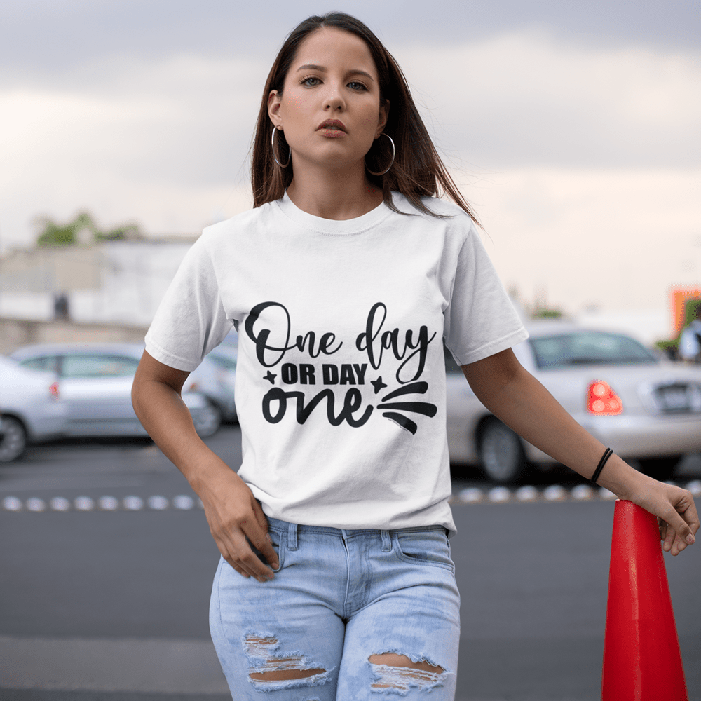 "One Day or Day One" T-Shirt & BONUS Motivational Saying Set Download