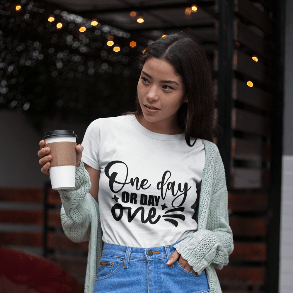 "One Day or Day One" T-Shirt & BONUS Motivational Saying Set Download